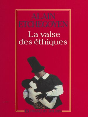 cover image of La valse des éthiques